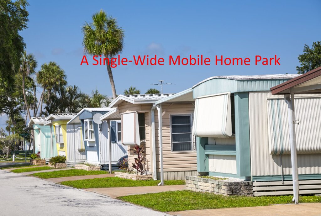 Single-wide manufactured mobile home park